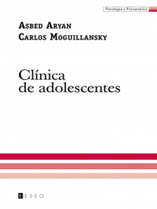 Title details for Clínica de adolescentes by Asbed Aryan - Available